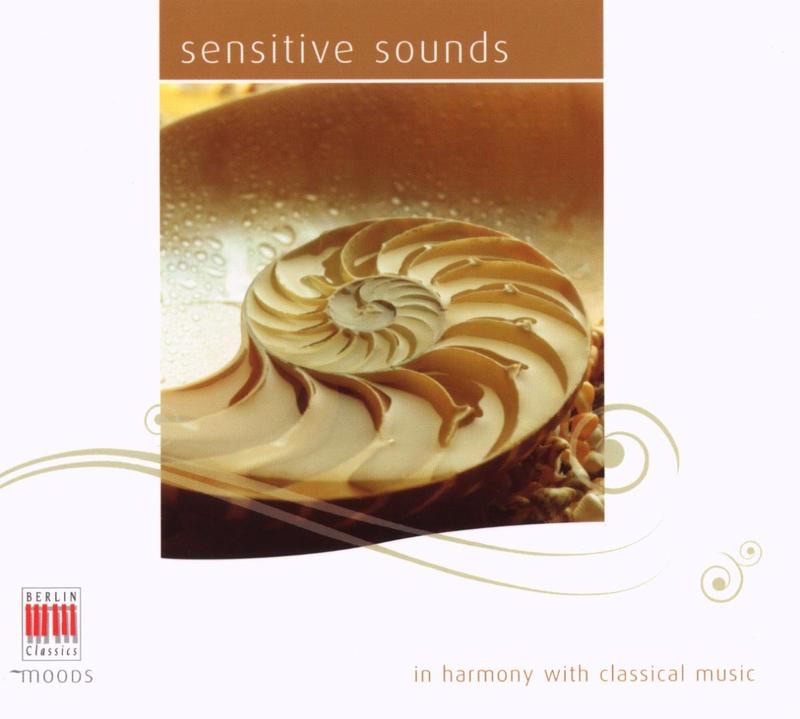 Gluck, Mozart, Bach, Haydn, Vivaldi, Viotti, Händel: Sensative Sounds by Bachorchester des Gewandhauses zu Leipzig, Erwin Kretzschmar, Friedemann Erben, Gerhard Bosse, Gewandhausorchester Leipzig, Günter Klier, Händel Festspielorchester Halle, Hans-Werner Wätzig, Heinz Roegner, Helmut Koch, Herbert Blomstedt, Herbert Kegel, Horst-Tanu Markgraf, Johannes Walter, Kammerorchester Berlin, Karl Suske, Kurt Masur, Manfred Scherzer, Maria Vermes, Otmar Suitner, Robert Köbler, Rundfunk-Sinfonieorchester Berlin, Leipzig Radio Symphony Orchestra, Siegfried Kurz, Staatskapelle Dresden, Václav Neumann & Werner Tast album cover