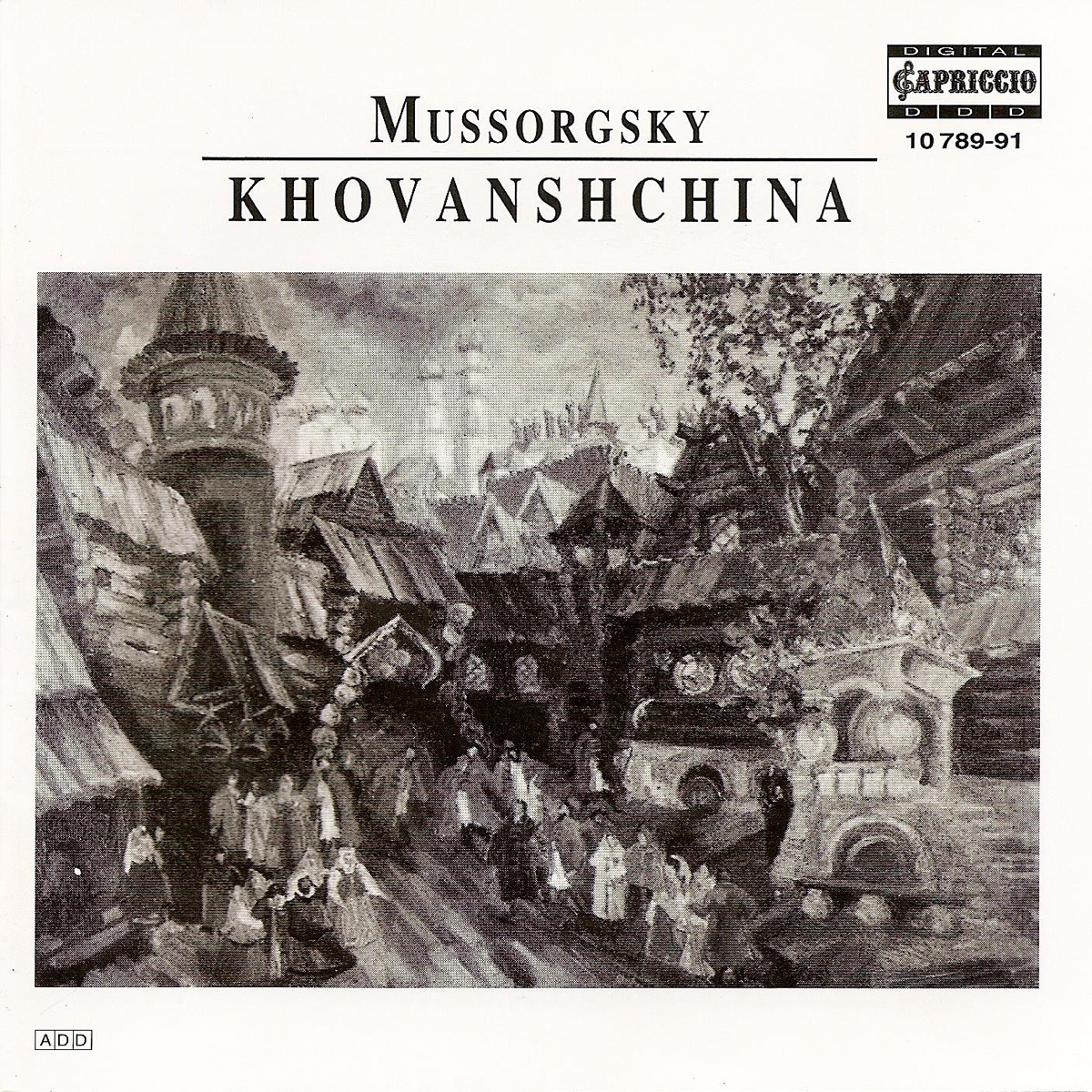 Mussorgsky, M.: Khovanshchina [Opera] by Sofia National Opera Orchestra, Nicola Ghiuselev, Dimitar Petkov, Bulgarian National Svetoslav Obretenov Choir, Todor Kostov, Alexandrina Milcheva, Maria Dimchevska, Najejda Dobrianova, Ljubomir Bodourov, Dimiter Dimitrov, Stoyan Popov, Verter Vrachovsky, Milen Paounov, Stefan Elenkov, Nedelcho Pavlov & Atanas Margaritov album cover