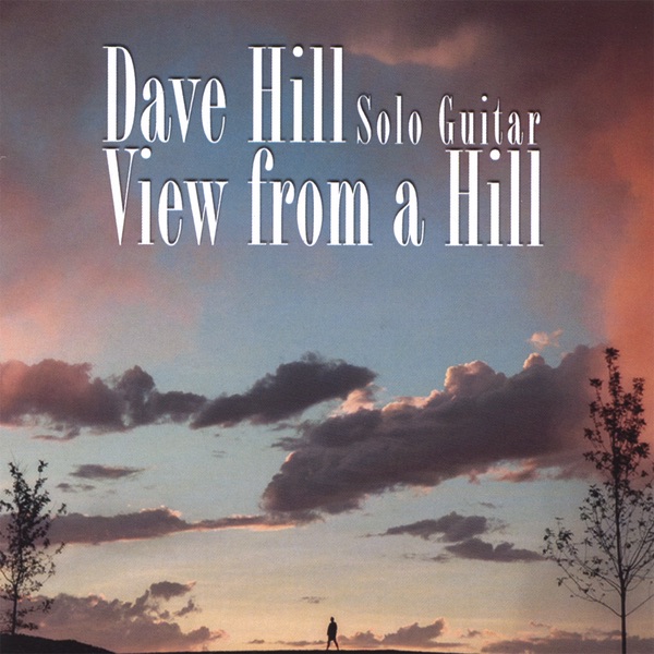 View from a Hill by Dave Hill album cover