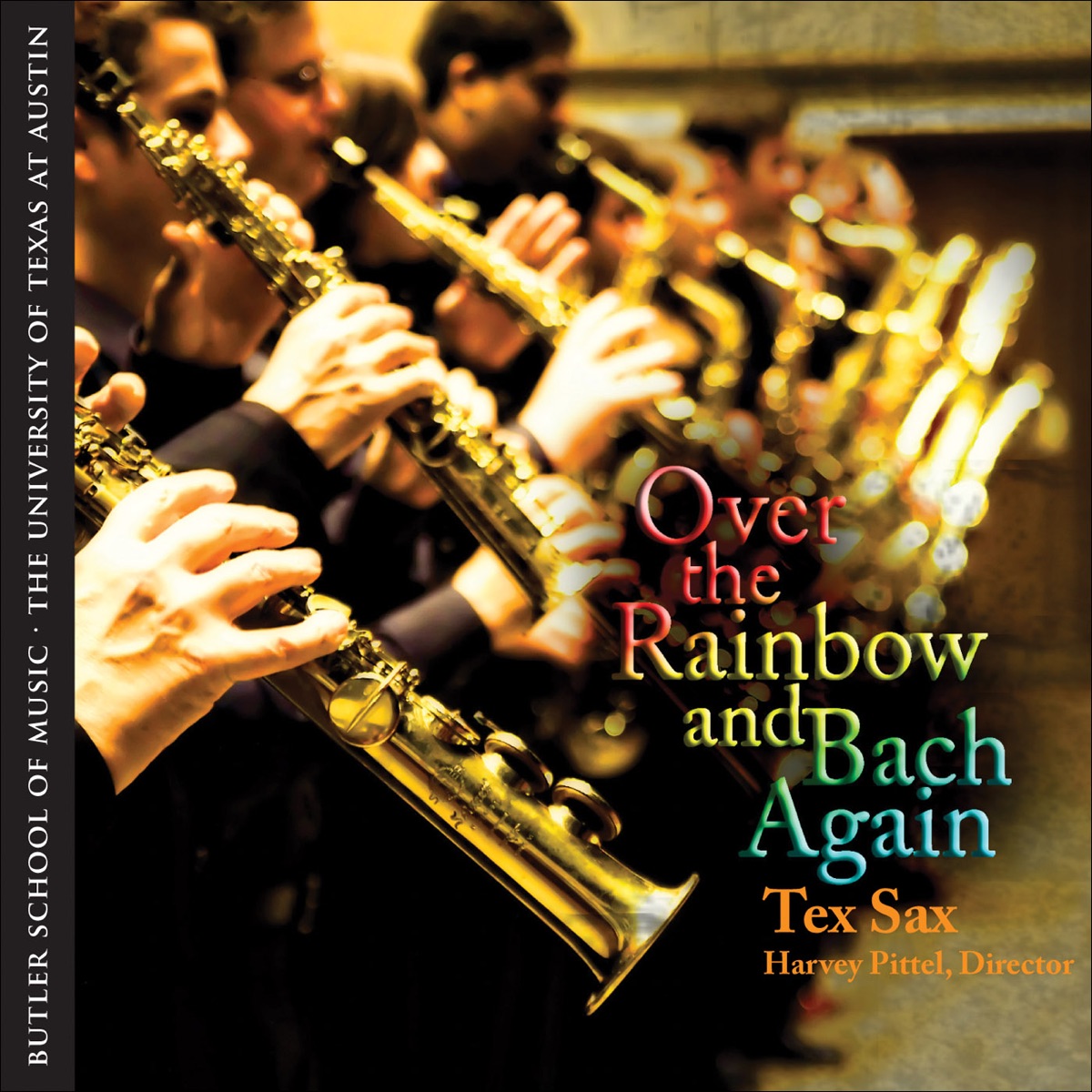 Over the Rainbow and Bach Again by Harvey Pittel & Tex Sax album cover