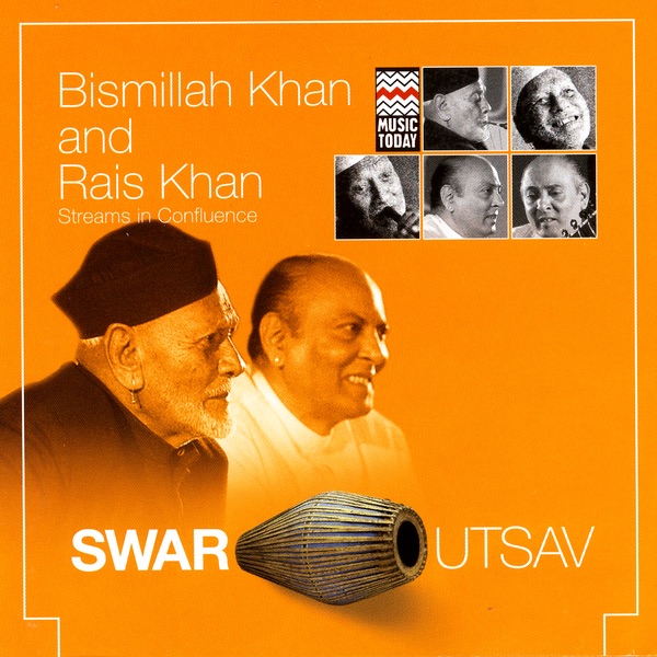 Swar Utsav - Live In Concert At India Gate by Ustad Bismillah Khan & Rais Khan album cover