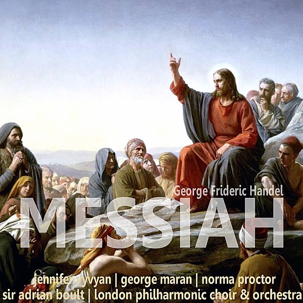 Handel: Messiah by Jennifer Vyvyan, George Maran, Norma Proctor, London Philharmonic Choir, London Philharmonic Orchestra & Sir Adrian Boult album cover