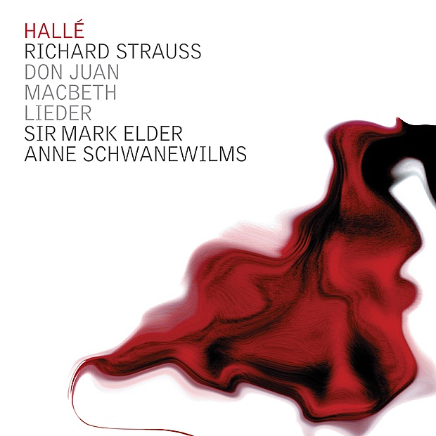 Strauss: Don Juan, Lieder, & Macbeth by Hallé, Sir Mark Elder & Anne Schwanewilms album cover