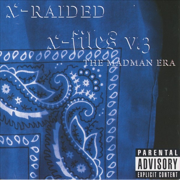 X-Filez V.3 - The Madman Era by X-Raided album cover
