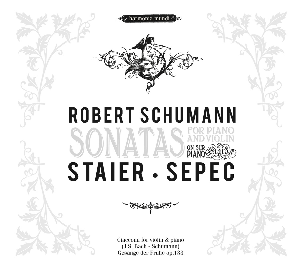 Sonatas For Piano and Violin Nos.1 & 2 by Andreas Staier & Daniel Sepec album cover