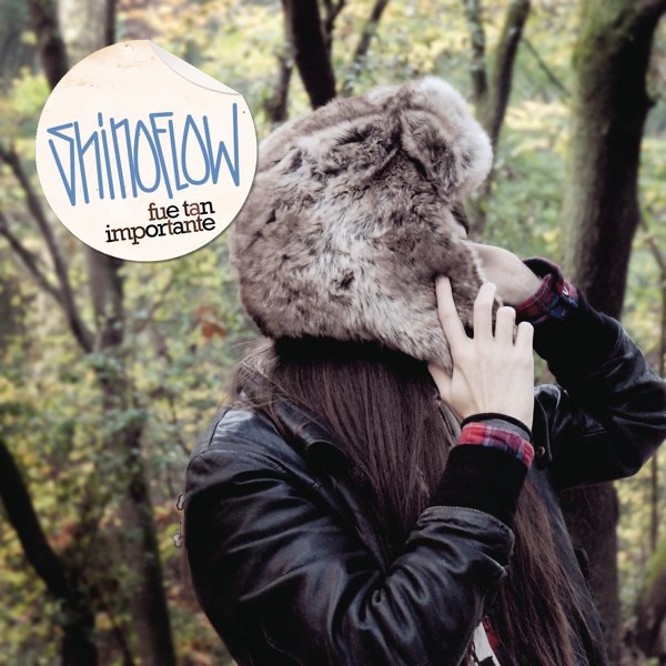 Fue Tan Importante - Single by Shinoflow album cover