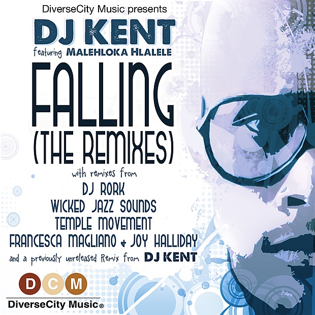 Falling (feat. Malehloka Hlalele) [A Side Remixes] - Single by DJ Kent album cover