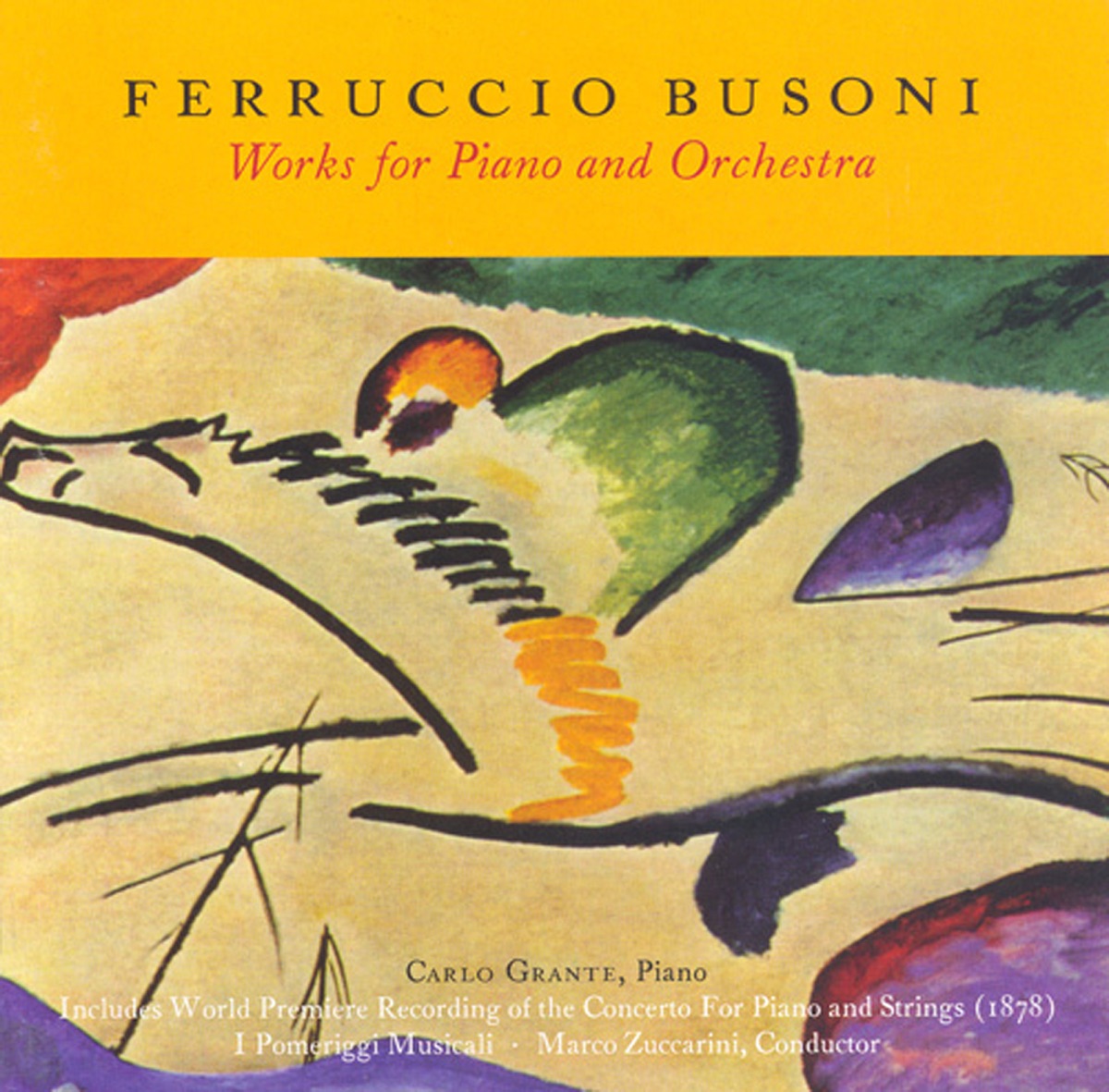 Busoni: Works for Piano and Orchestra by I Pomeriggi Musicali, Marco Zuccarini & Carlo Grante album cover