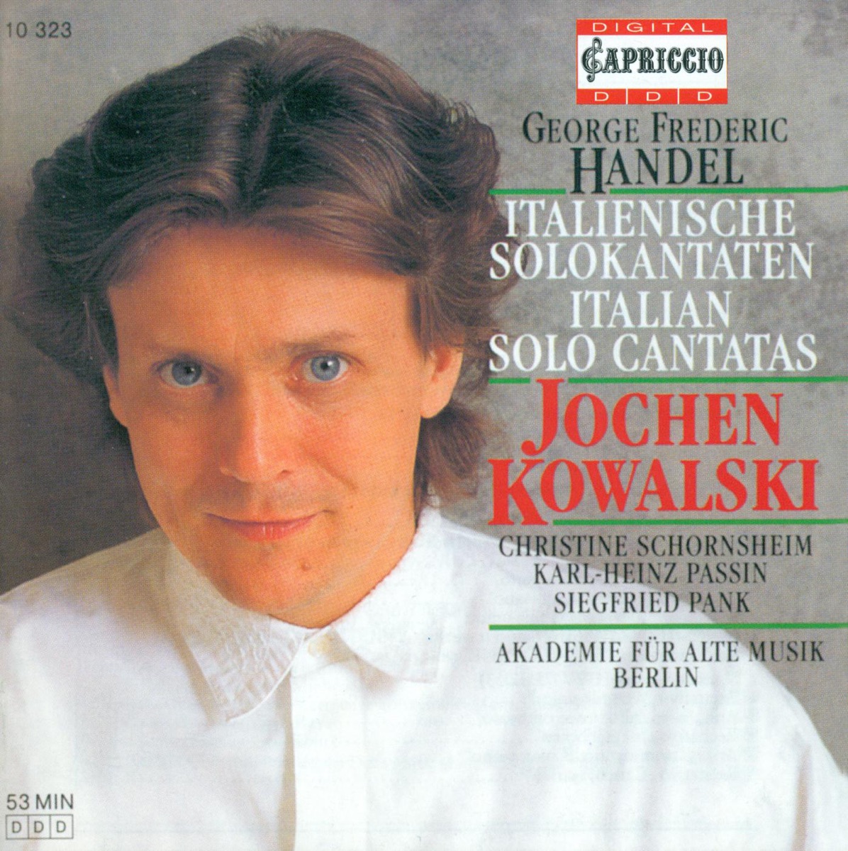 Handel: Cantatas, HWV 109, 112, 132c, 166 & 175 by Jochen Kowalski, Christine Schornsheim & Academy for Ancient Music Berlin album cover
