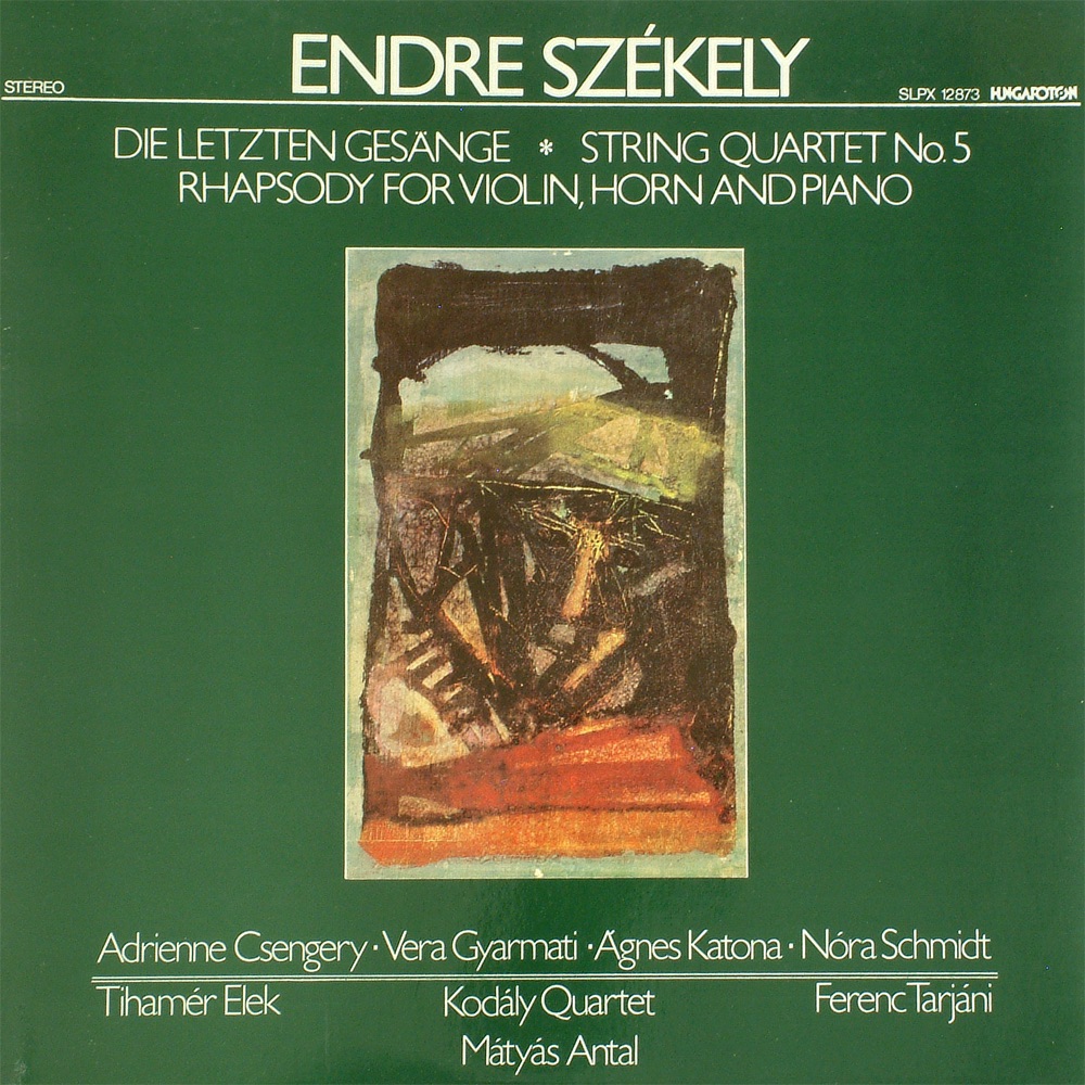 Die Letzten Gesange by Adrienne Csengery & Elek Tihamér album cover