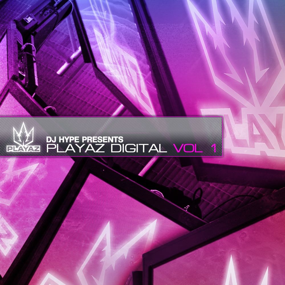 Playaz Digital, Vol. 1 by DJ Hype album cover
