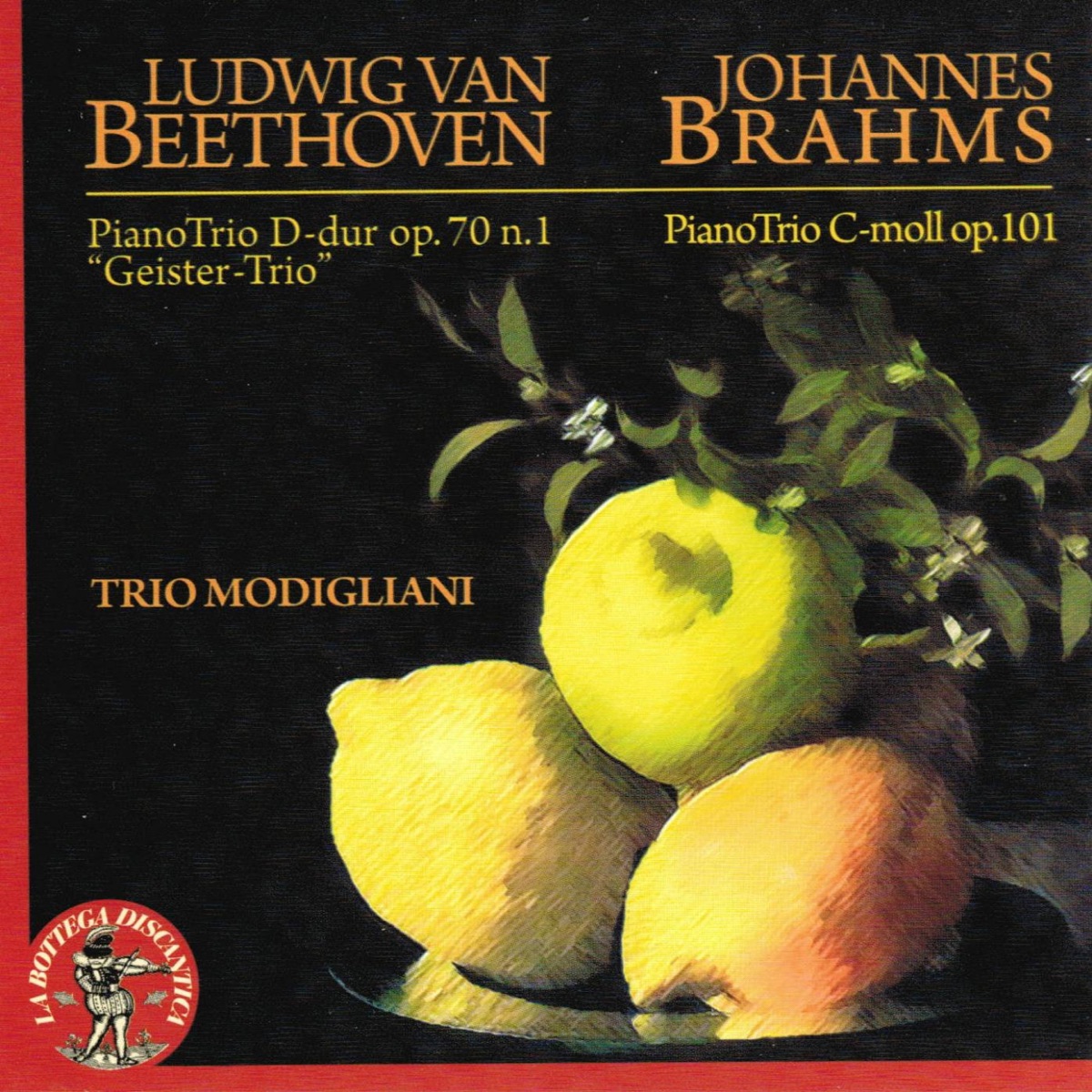 Ludwig van Beethoven : Piano Trio in D-dur, Op. 70, No. 1 'Geister Trio' - Johannes Brahms : Piano Trio in C moll, Op. 101 (Trio Modigliani) by Mauro Loguercio, Francesco Pepicelli & Angelo Pepicelli album cover