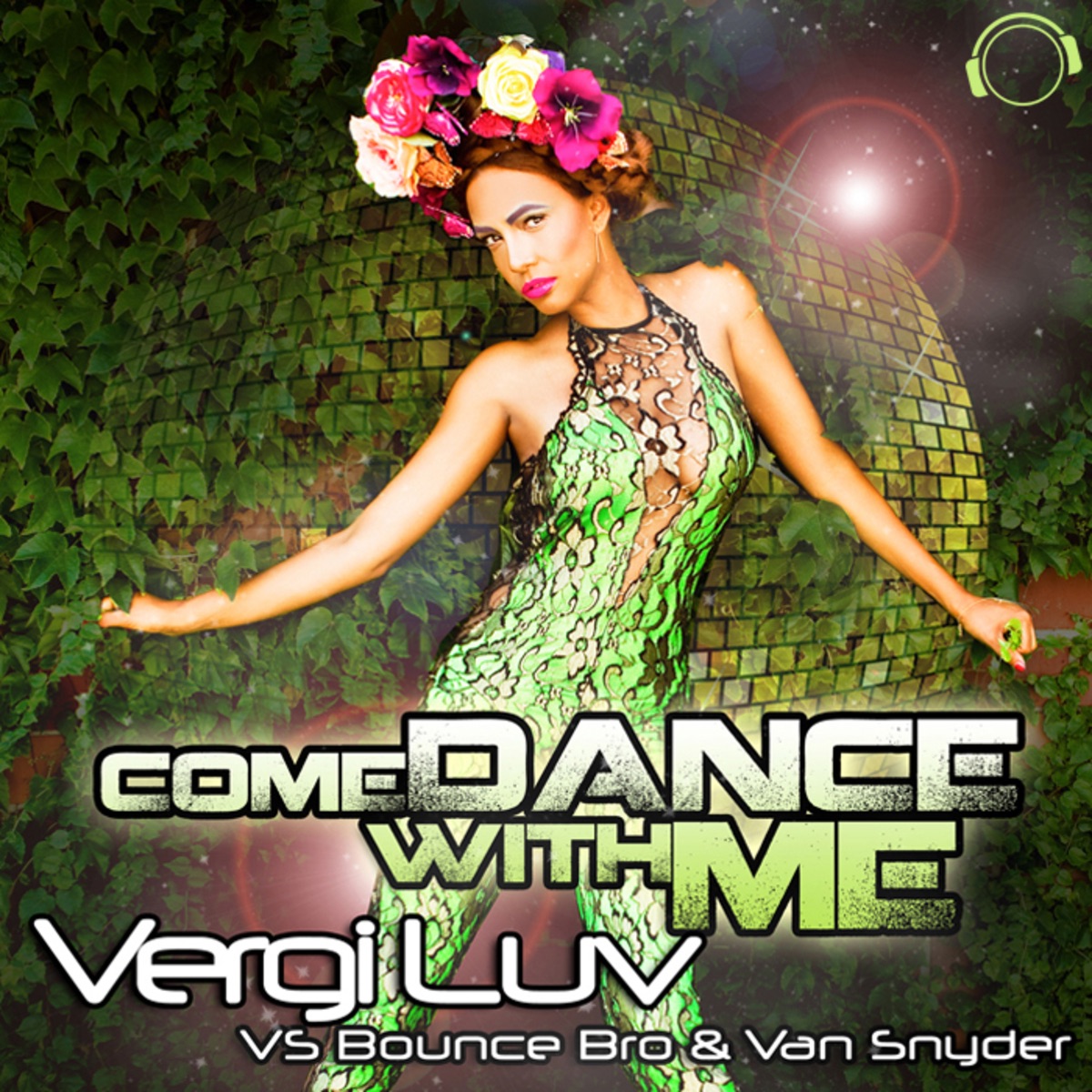 Come Dance With Me (VergiLuv vs. Bounce Bro & Van Snyder) by VergiLuv, Bounce Bro & Van Snyder album cover