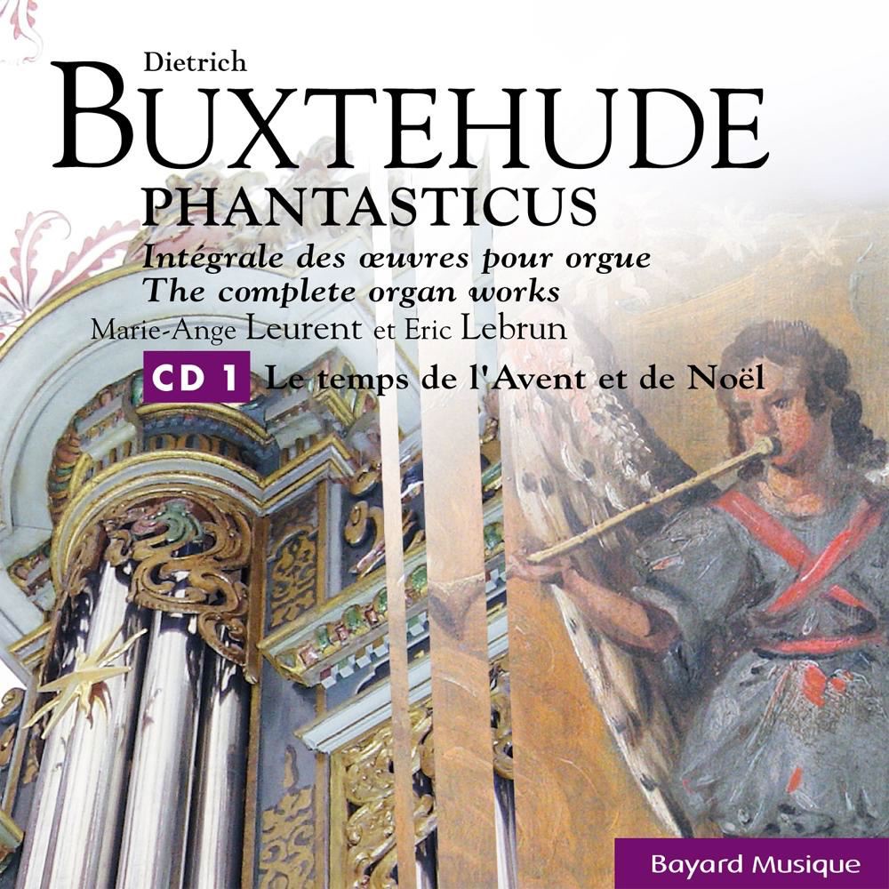 Buxtehude: Le Temps de l'Avent et de Noël (Advent & Christmas Time) by Eric Lebrun & Marie-Ange Leurent album cover