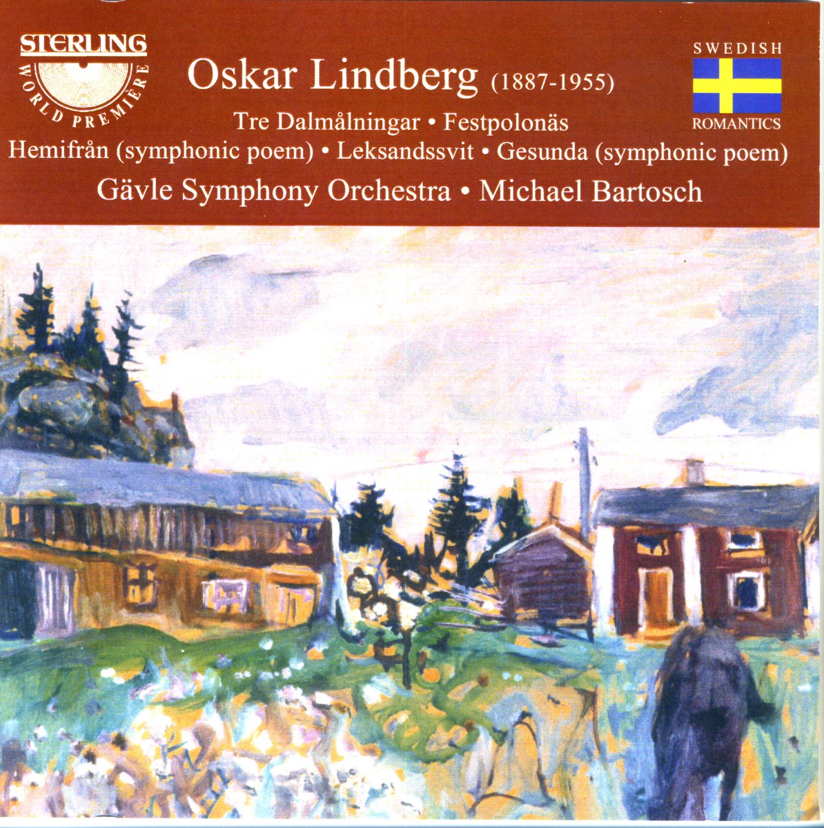 Tre Dalmålningar - Festpolonäs - Hemifrån - Leksandssvit - Gesu by Gävle Symphony Orchestra & Michael Bartosch album cover