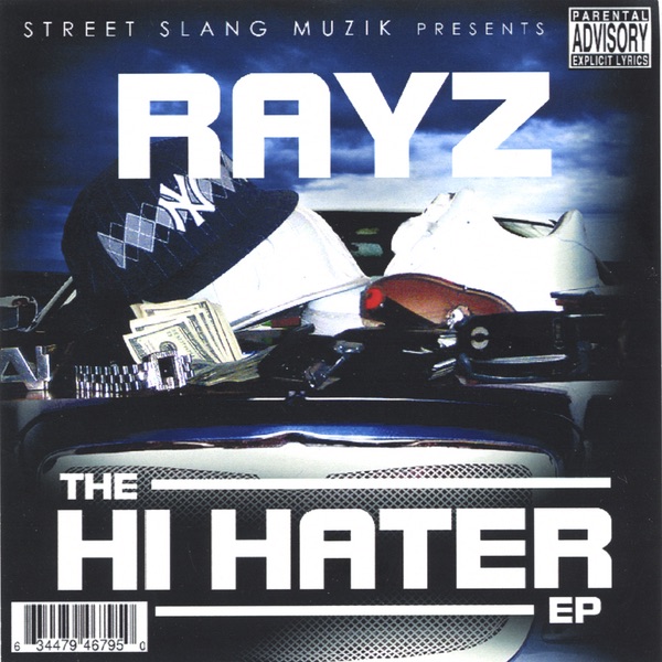 The Hi Hater - EP by Rayz album cover