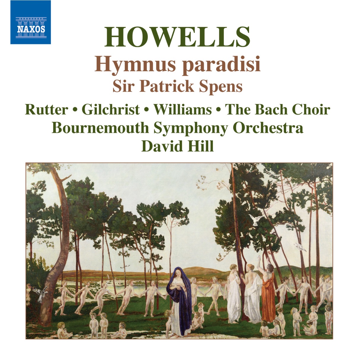 Howells: Sir Patrick Spens, Hymnus Paradisi by Bournemouth Symphony Orchestra & David Hill album cover