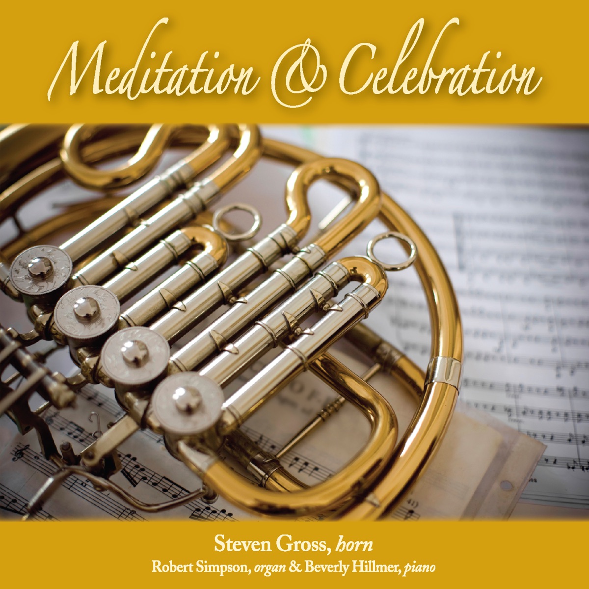 Meditation & Celebration by Robert Simpson, Beverly Hillmer & Steven Gross album cover