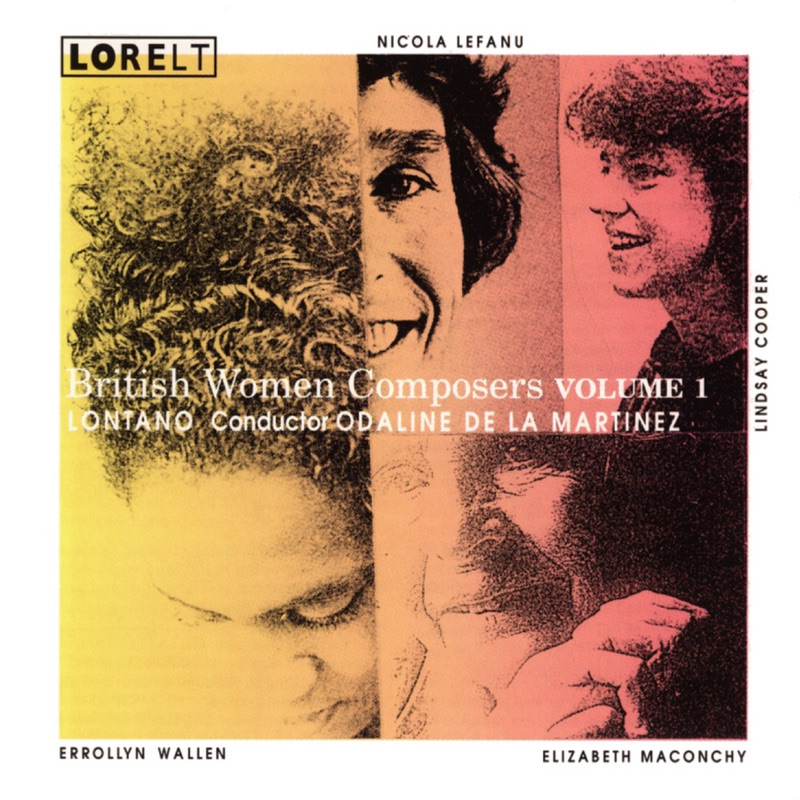 British Women Composers Volume 1 by Lontano album cover