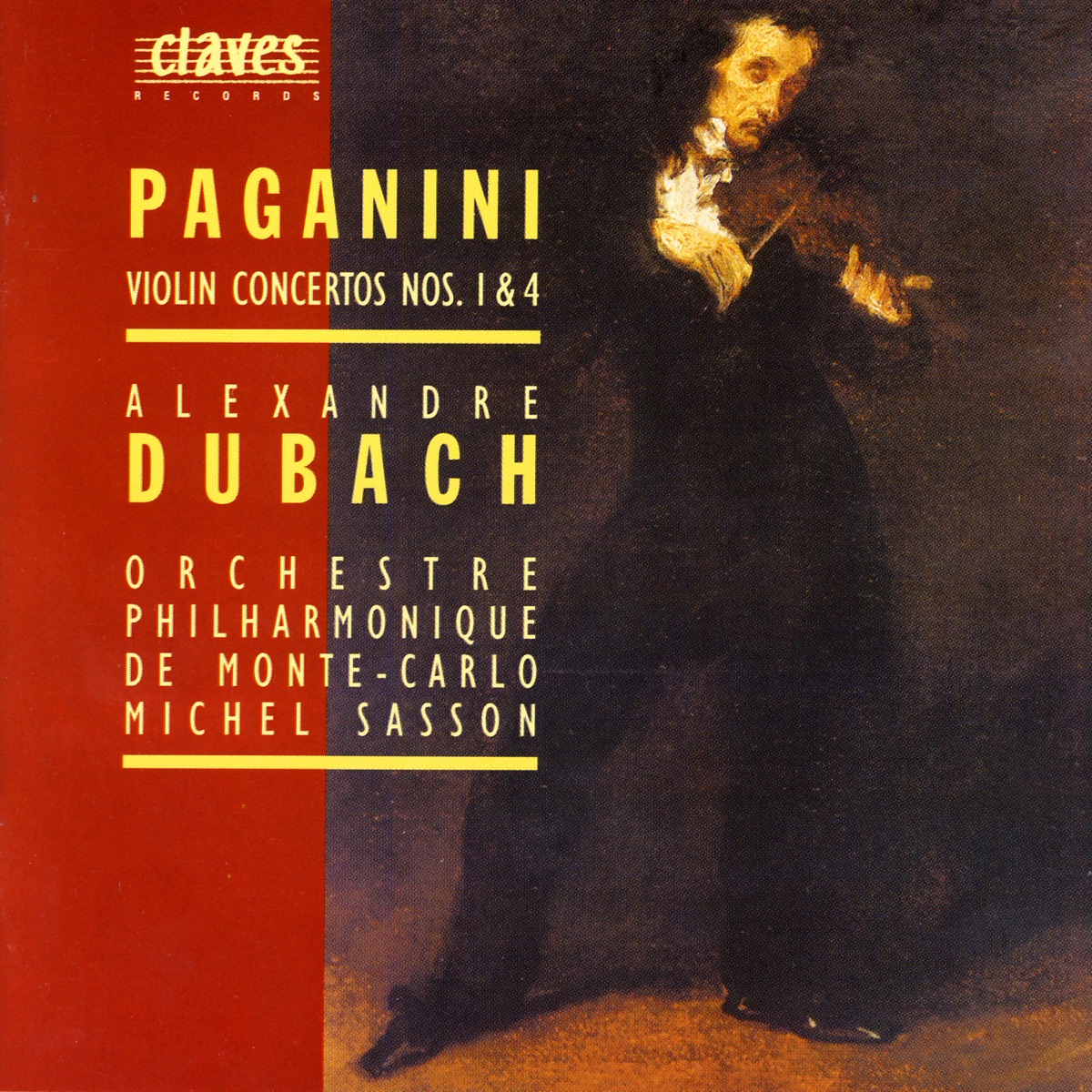 Paganini: Violin Concertos No. 1 & 4 by Alexandre Dubach, Michel Sasson & Orchestre Philharmonique De Monte-Carlo album cover