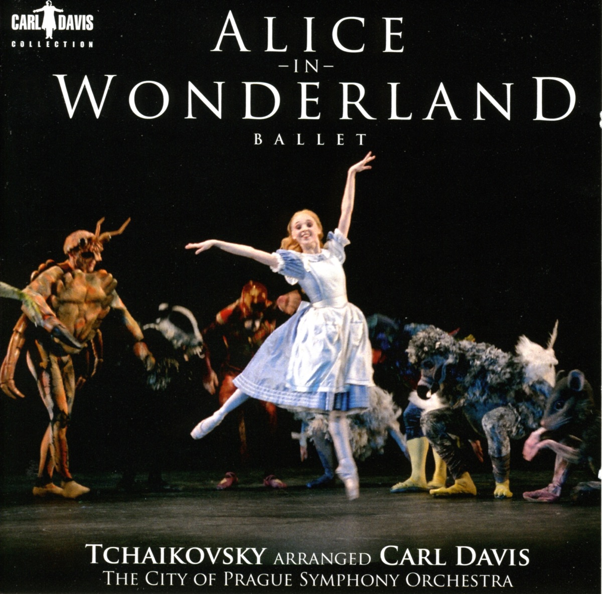 Davis, C.: Alice In Wonderland [Ballet] by Carl Davis & The City of Prague Philharmonic Orchestra album cover