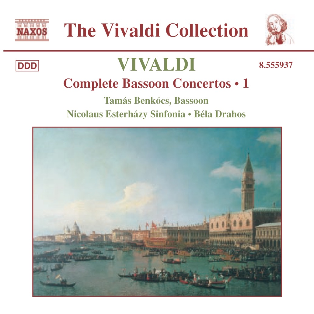 Vivaldi: Bassoon Concertos (Complete), Vol. 1 by Tamás Benkócs, Béla Drahos & Nicolaus Esterházy Sinfonia album cover