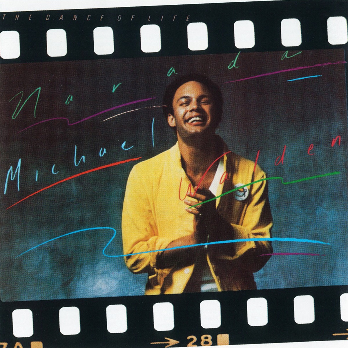 The Dance of Life by Narada Michael Walden album cover
