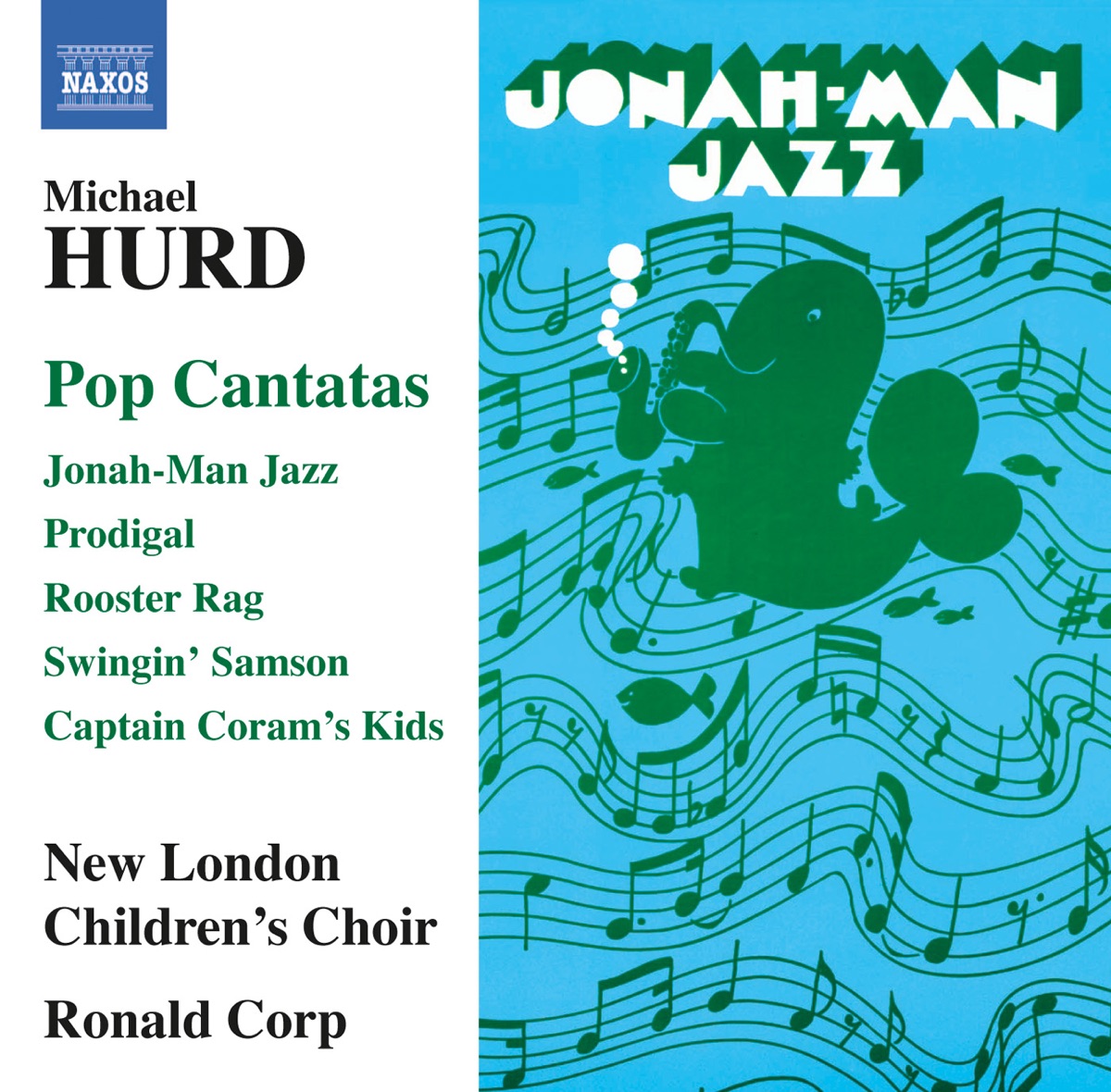 Hurd: Pop Cantatas by Ronald Corp, New London Orchestra, members, Peter Shafran, New London Children's Choir, John Addison, Noah Max, Alexander Wells, Eleanor Burke, Orla Gill, Amaya Pitharas, James Cameron, Daniel Ison & Kate Brooke album cover