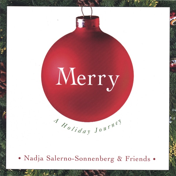 MERRY: a Holiday Journey by Nadja Salerno-Sonnenberg album cover