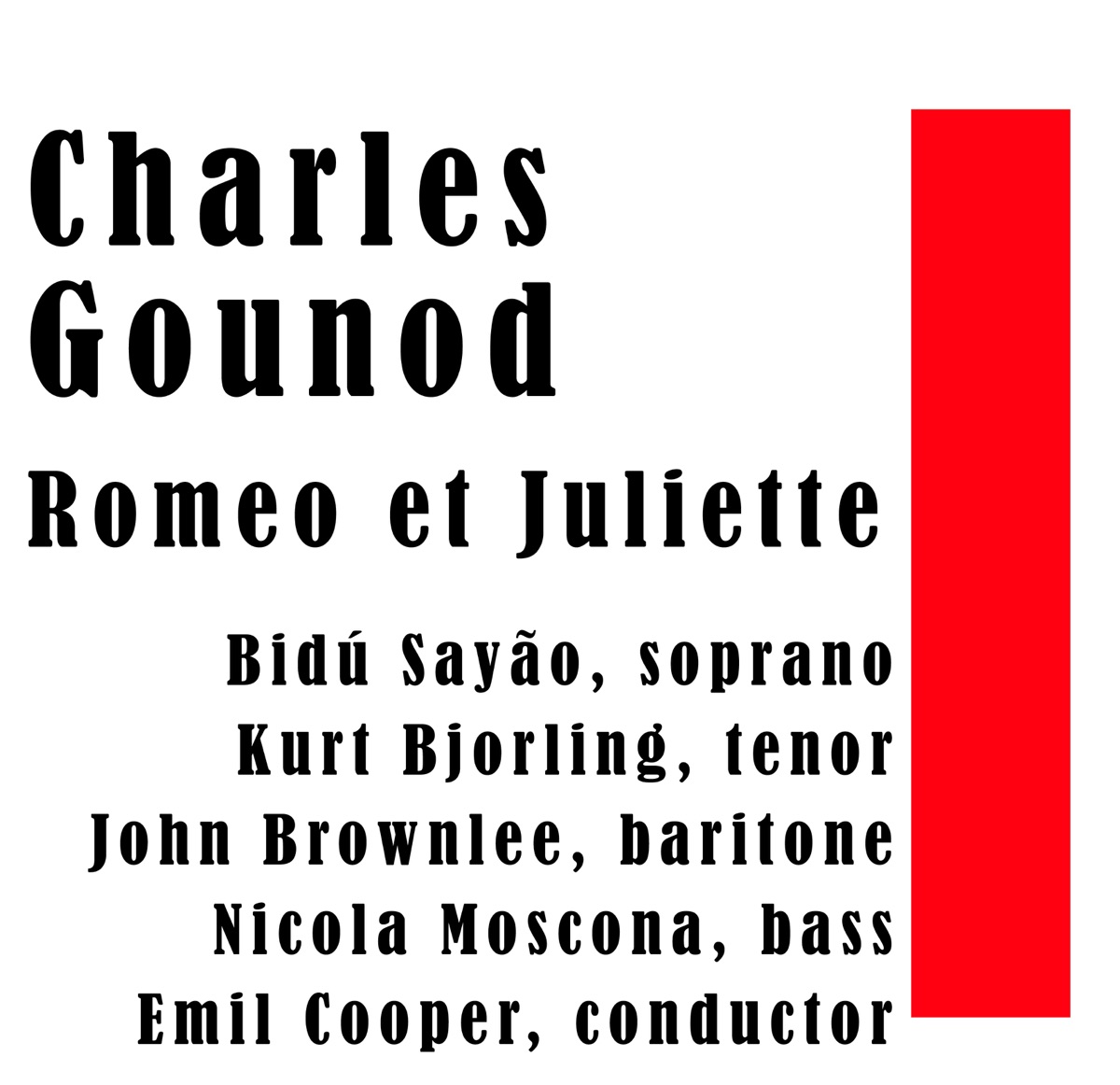 Charles Gounod: Romeo et Juliette by Bidú Sayão, Jussi Björling, John Brownlee, Nicola Moscona & Emil Cooper album cover