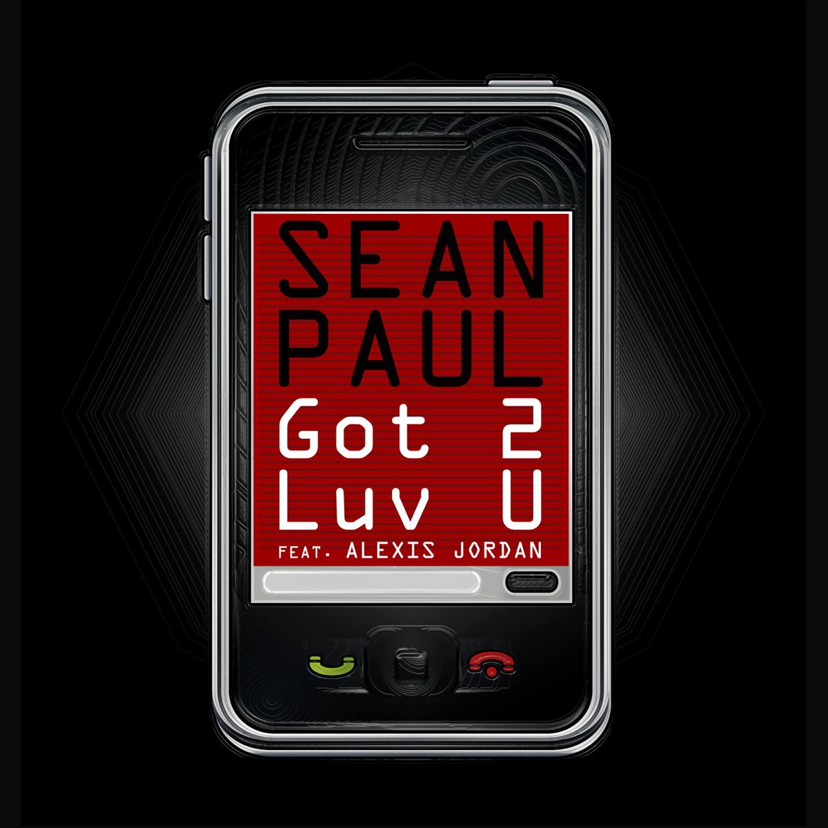 Got 2 Luv U (feat. Alexis Jordan) - Single by Sean Paul album cover