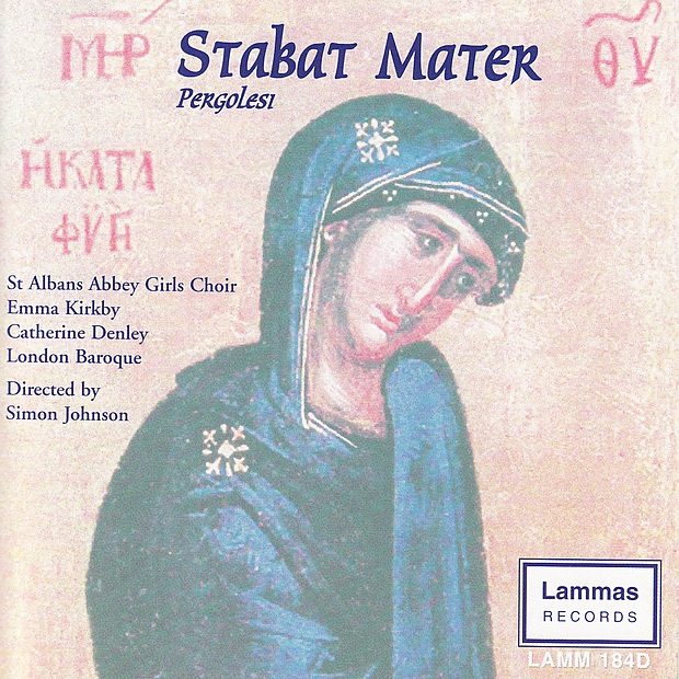 Stabat Mater by Catherine Denley, Dame Emma Kirkby, London Baroque, Simon Johnson & St. Albans Abbey Girls Choir album cover
