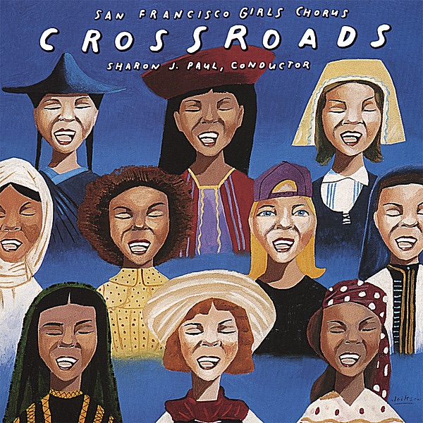 Crossroads by San Francisco Girls Chorus album cover