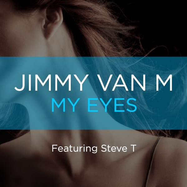My Eyes - Single by Jimmy Van M album cover