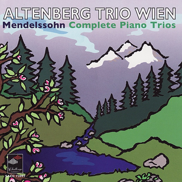 Mendelssohn: Complete Piano Trios by Altenberg Trio Wien album cover