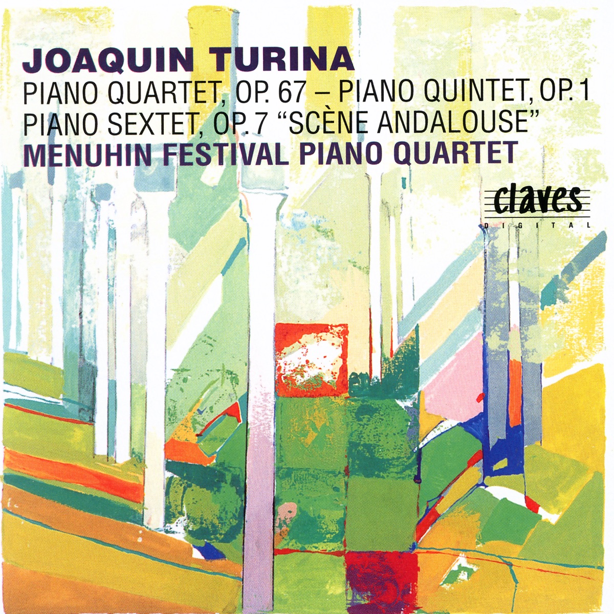 Joaquín Turina: Chamber Music, Vol. IV by Menuhin Festival Piano Quartet, Friedemann Rieger, Nora Chastain, Paul Coletti & Francis Gouton album cover