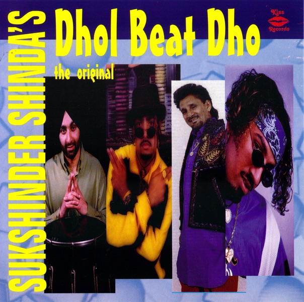 Sukhshinder Shinda's Dhol Beat Dho by Sukshinder Shinda album cover