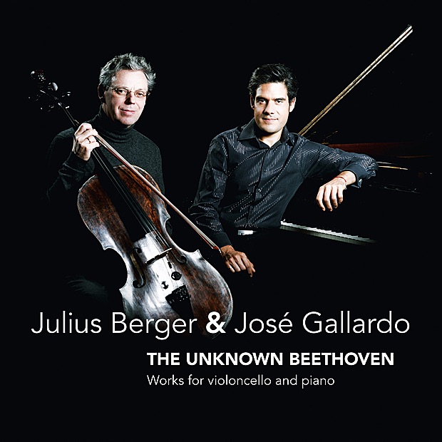 The Unknown Beetoven: Arrangements for violoncello & piano by Julius Berger & José Gallardo album cover