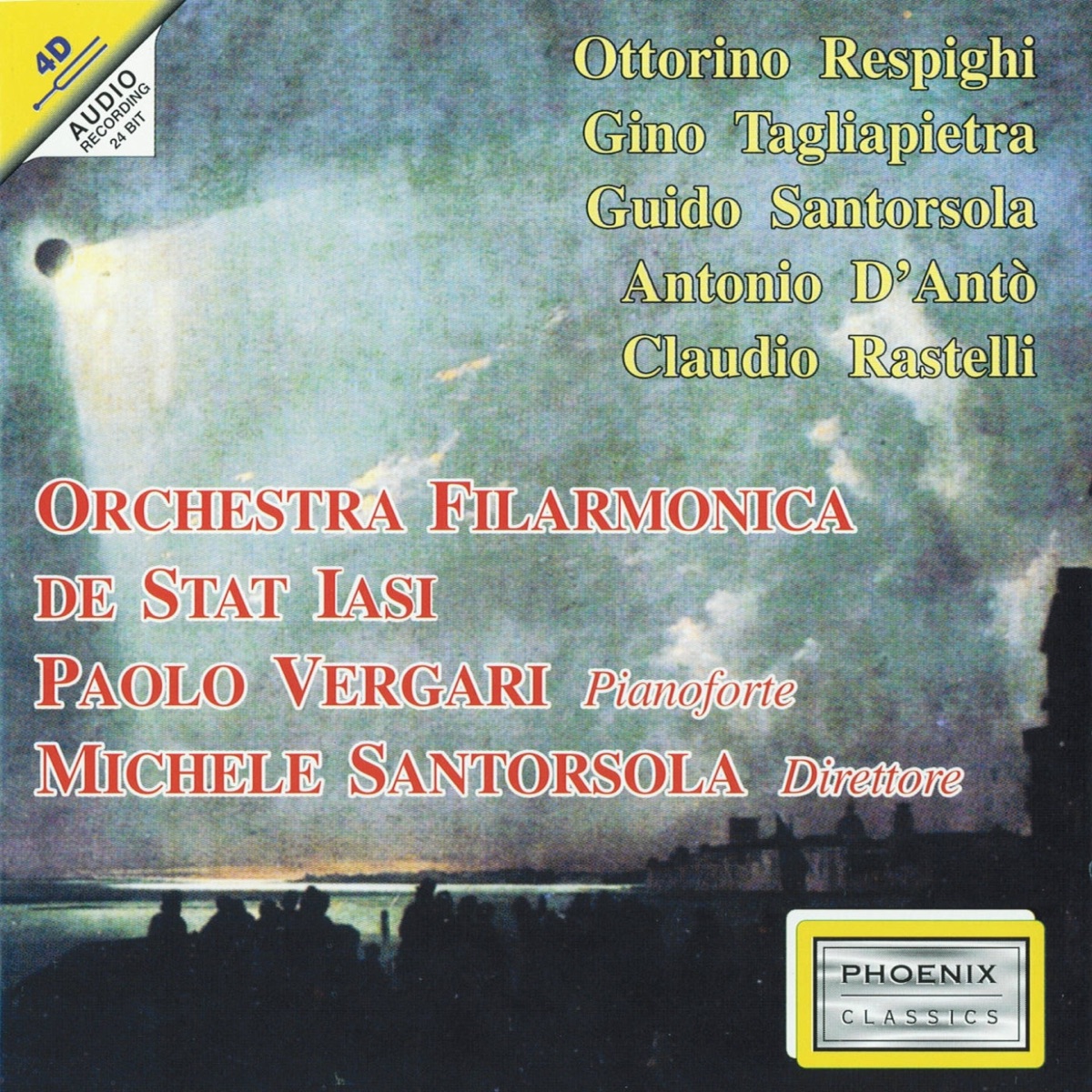 Respighi, Tagliapietra, Santorsola, D'Antò, Rastelli by Orchestra Filarmonica De Stat Iasi, Paolo Vergari & Michele Santorsola album cover