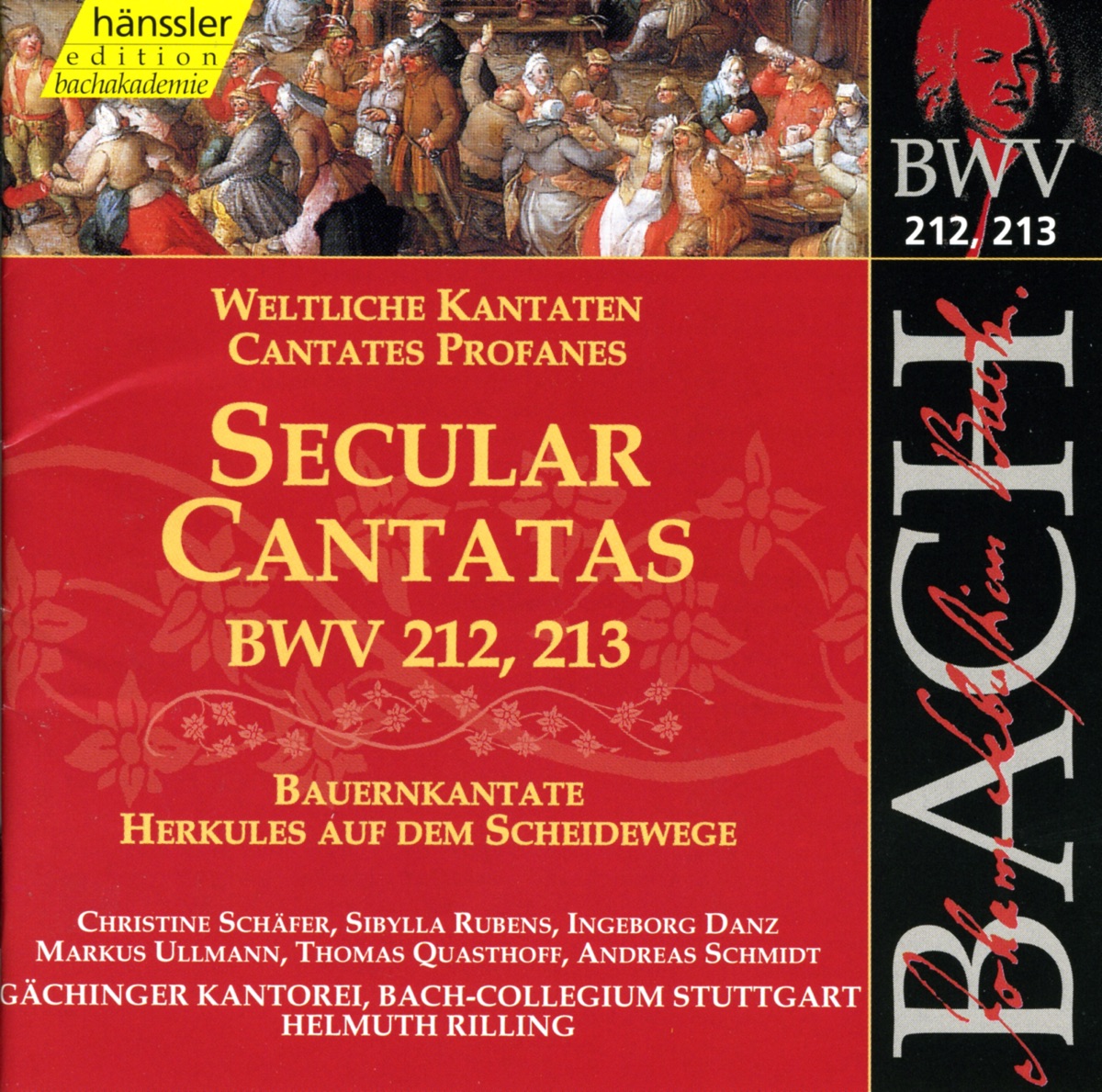 Bach, J.S.: Secular Cantatas, Bwv 212-213 by Christine Schafer, Thomas Quasthoff, Gächinger Kantorei Stuttgart, Helmuth Rilling, Stuttgart Bach Collegium, Andreas Schmidt, Sibylla Rubens, Ingeborg Danz, Marcus Ullmann & Constanze Schumacher album cover