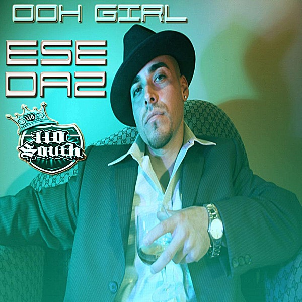 Ooh Girl - Single by Ese Daz album cover