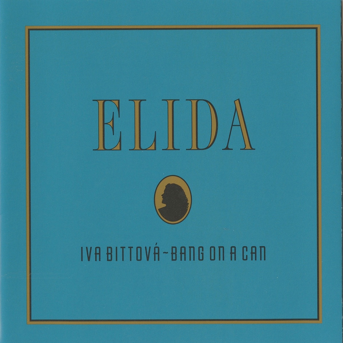 Elida by Bang on a Can All-Stars & Iva Bittová album cover