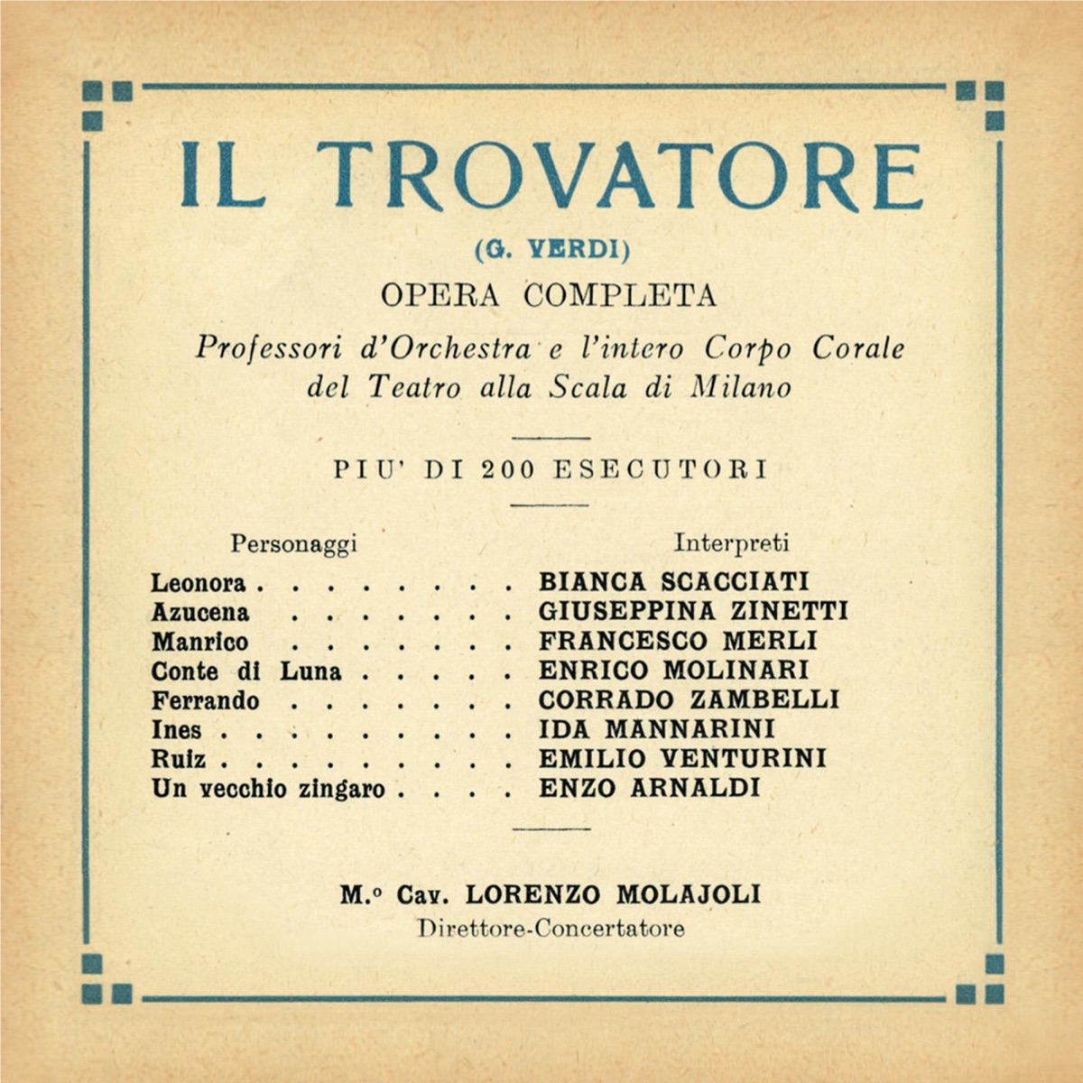 Paperback Opera: Il Trovatore GA 1930 by Lorenzo Molajoli, Francesco Merli, Bianca Scacciati, Enrico Molinari, Giuseppina Zinetti, Corrado Zambelli, Ida Mannarini, Emilio Venturini & Orchestra and Chorus of La Scala, Milan album cover