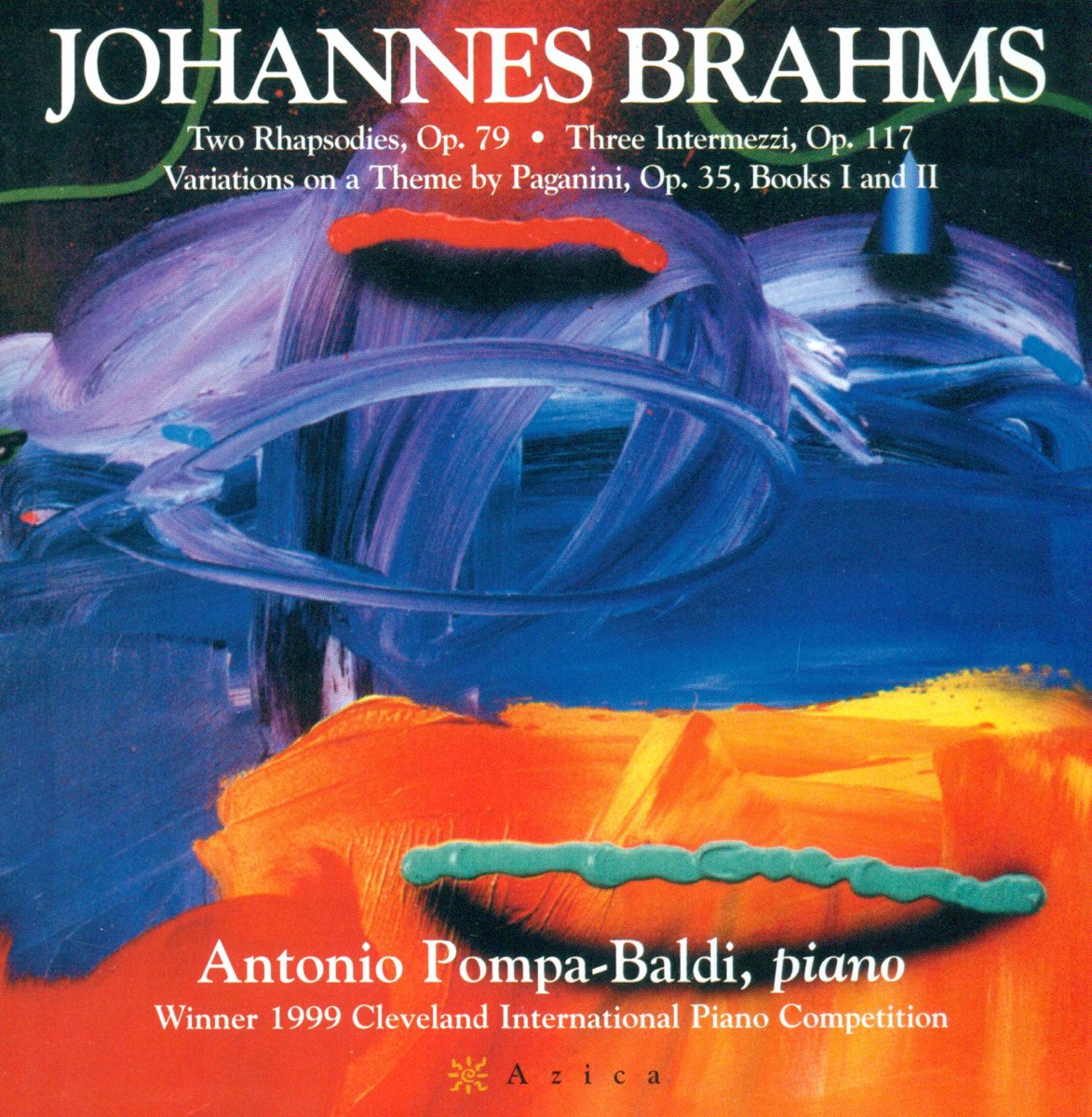 Brahms: 2 Rhapsodies, 3 Intermezzi & 28 Variations On a Theme By Paganini (Excerpts) by Antonio Pompa-Baldi album cover
