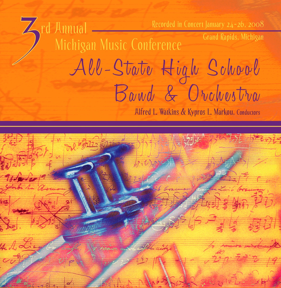 Michigan Music Conference 2008 All-State High School Band Orchestra (Live) by All-State High School Band, All-State High School Orchestra, Alfred L. Watkins & Kypros L. Markou album cover