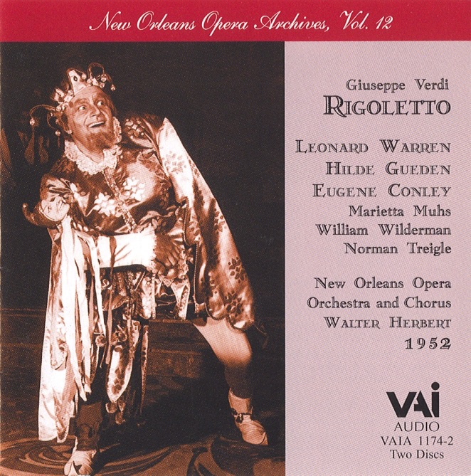 Verdi: Rigoletto (Historic 1952 Live Recording) by Leonard Warren, Hilda Gueden, Eugene Conley, Marietta Muhs, William Wilderman & Norman Treigle album cover