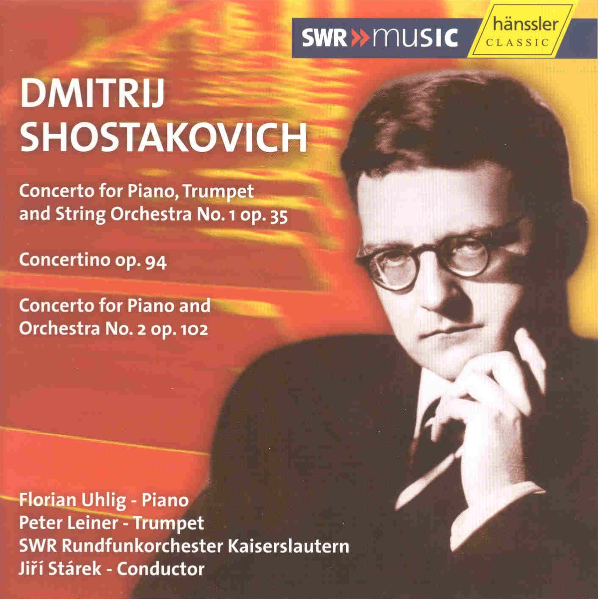 Shostakovich: Piano Concertos Nos 1 and 2 - Concertino\ by Jiri Starek, Florian Uhlig, Peter Leiner & South West German Radio Symphony Orchestra, Baden-Baden album cover