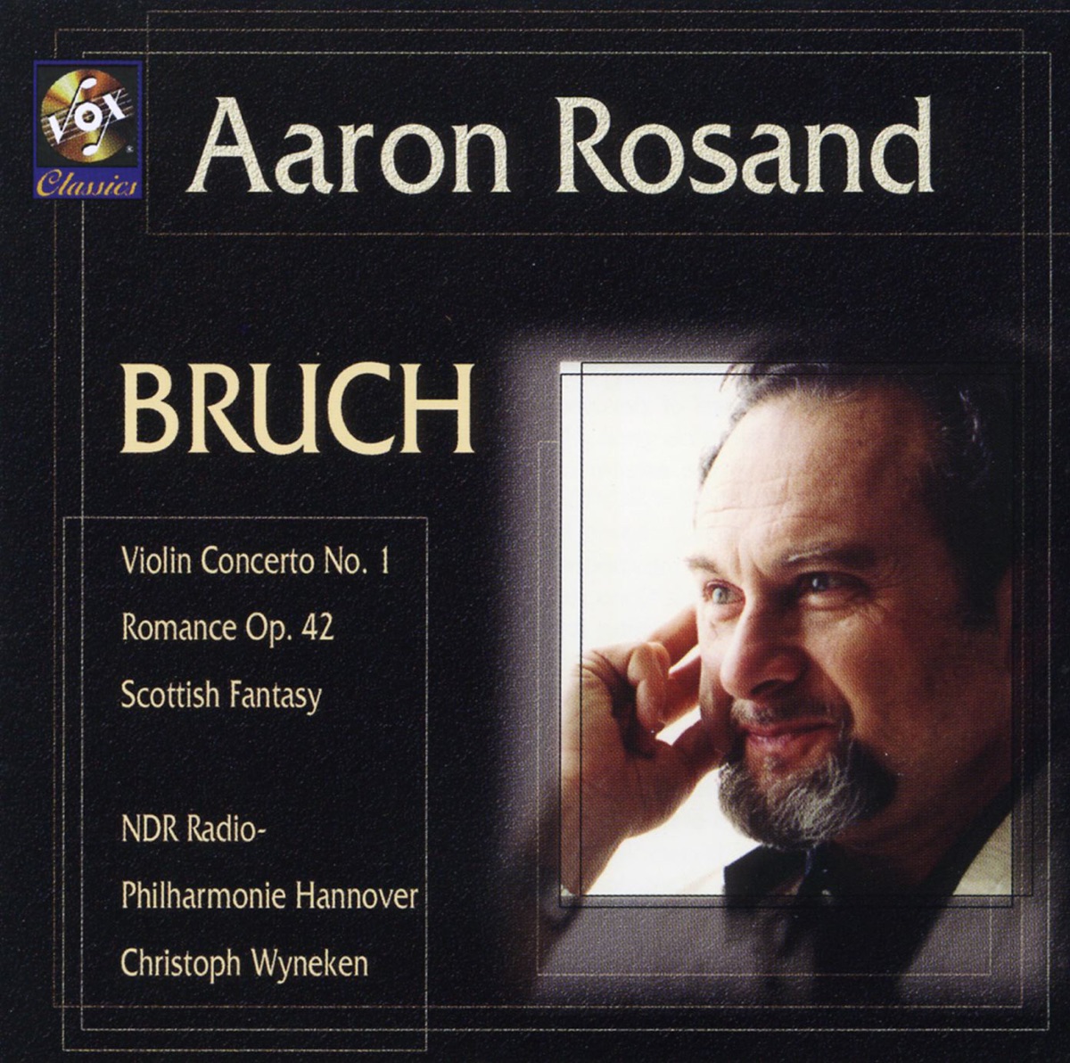 Bruch: Violin Concerto No. 1, Romance In A Minor, Scottish Fantasy by Aaron Rosand album cover