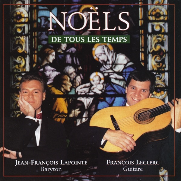 Noëls de tous les temps by Jean-François Lapointe album cover