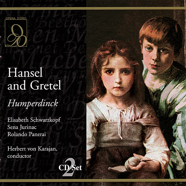 Humperdinck: Hansel and Gretel by Elisabeth Schwarzkopf, Sena Jurinac, Rolando Panerai, Vittoria Palombini, Bruna Ronchini, Rita Streich, RAI Symphony Orchestra, RAI Symphony Chorus & Herbert von Karajan album cover